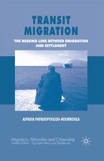 Transit Migration: The Missing Link between Emigration and Settlement