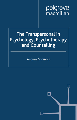The Transpersonal in Psychology, Psychotherapy and Counselling