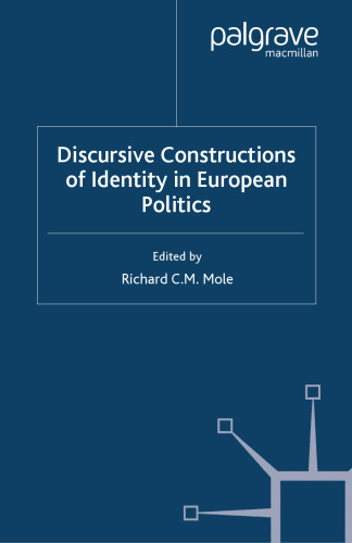 Discursive Constructions of Identity in European Politics