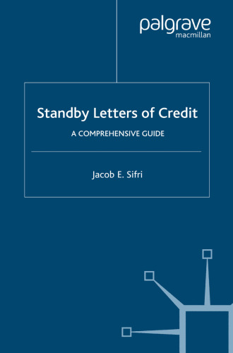 Standby Letters of Credit: A Comprehensive Guide