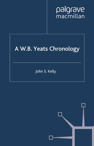 A W. B. Yeats Chronology