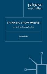 Thinking from Within: A Hands-On Strategy Practice