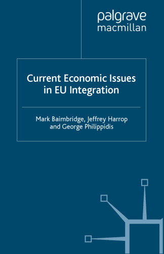 Current Economic Issues in EU Integration