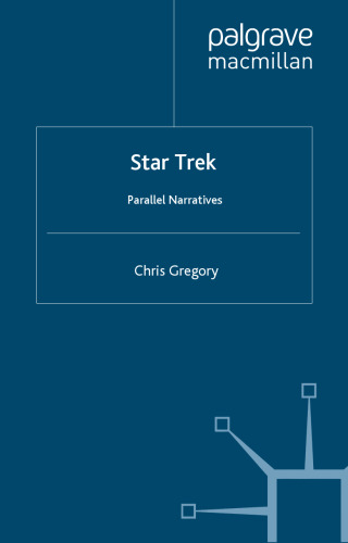 Star Trek: Parallel Narratives