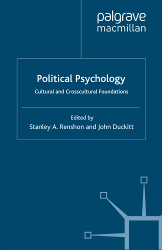 Political Psychology: Cultural and Crosscultural Foundations