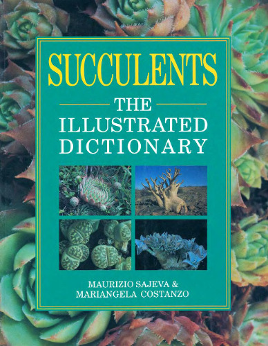 Succulents - The Illustrated Dictionary