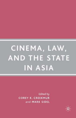 Cinema, Law, and the State in Asia