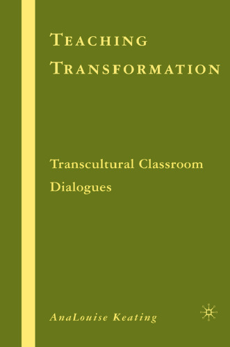 Teaching Transformation: Transcultural Classroom Dialogues
