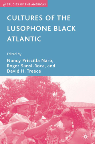 Cultures of the Lusophone Black Atlantic