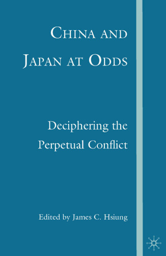 China and Japan at Odds: Deciphering the Perpetual Conflict