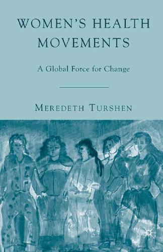 Women’s Health Movements: A Global Force for Change