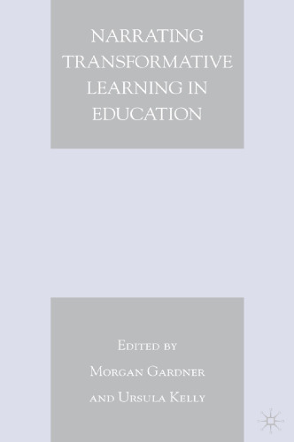 Narrating Transformative Learning in Education