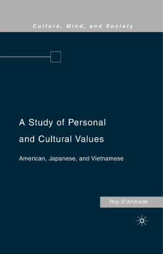 A Study of Personal and Cultural Values: American, Japanese, and Vietnamese