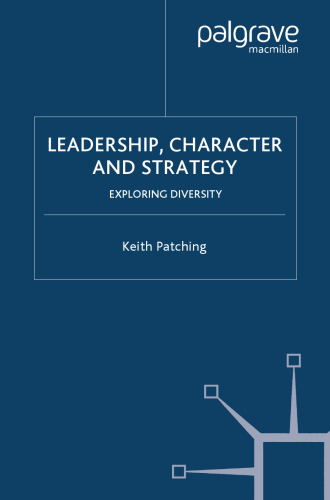 Leadership, Character and Strategy: Exploring Diversity