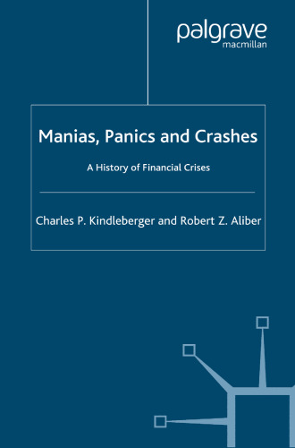 Manias, Panics and Crashes: A History of Financial Crises