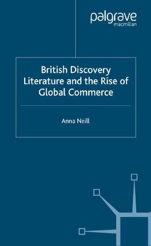 British Discovery Literature and the Rise of Global Commerce