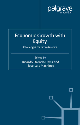 Economic Growth with Equity: Challenges for Latin America