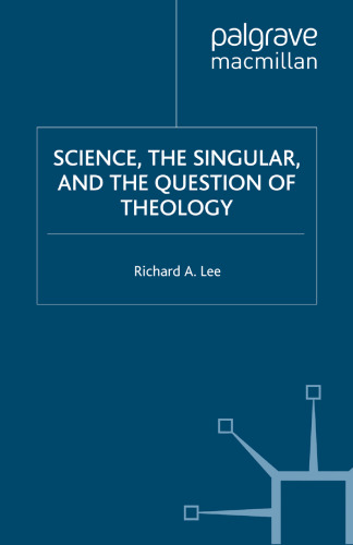 Science, the Singular, and the Question of Theology