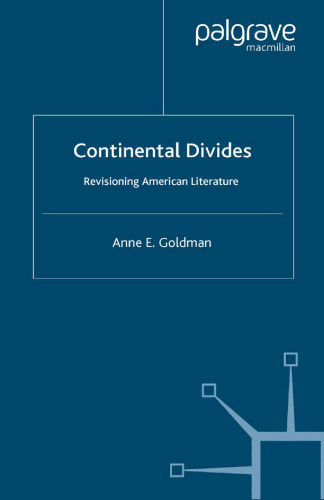 Continental Divides: Revisioning American Literature