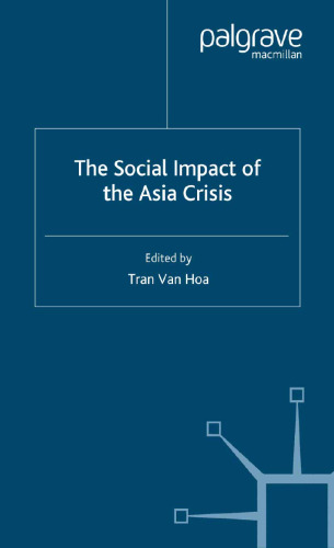 The Social Impact of the Asia Crisis