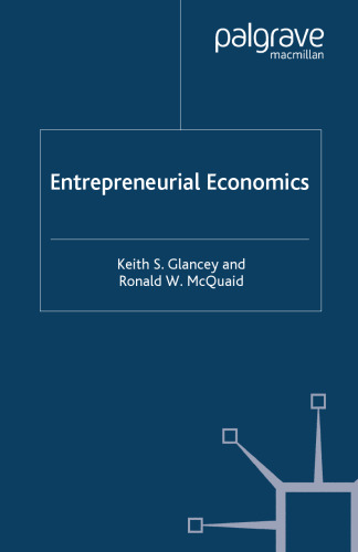 Entrepreneurial Economics