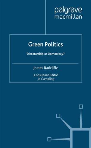 Green Politics: Dictatorship or Democracy?