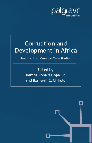 Corruption and Development in Africa: Lessons from Country Case Studies