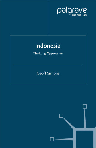 Indonesia: The Long Oppression