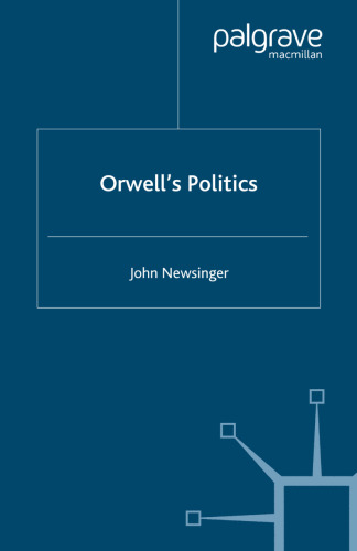 Orwell’s Politics