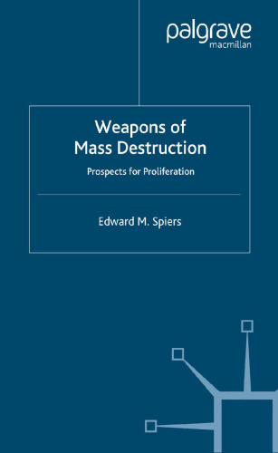 Weapons of Mass Destruction: Prospects for Proliferation