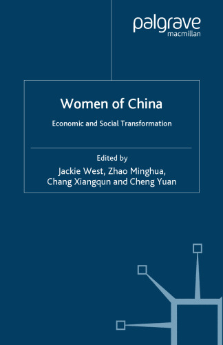 Women of China: Economic and Social Transformation