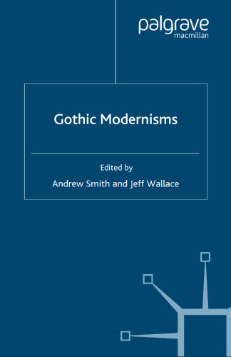 Gothic Modernisms