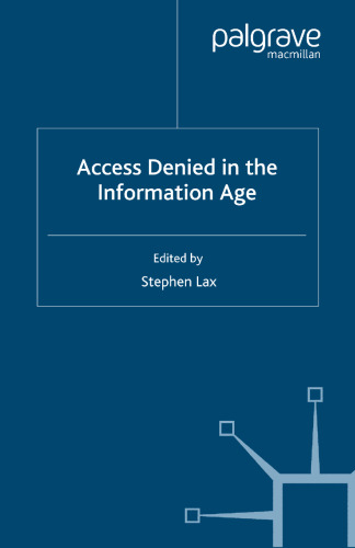 Access Denied in the Information Age