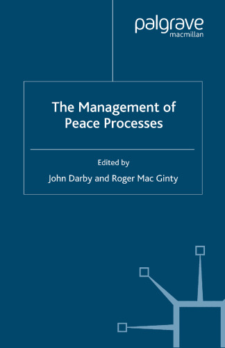 The Management of Peace Processes