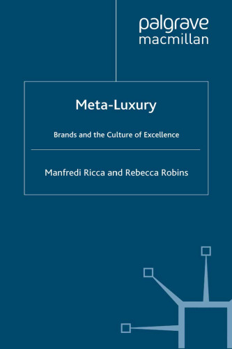 Meta-Luxury: Brands and the Culture of Excellence