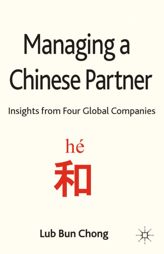 Managing a Chinese Partner: Insights from Global Companies