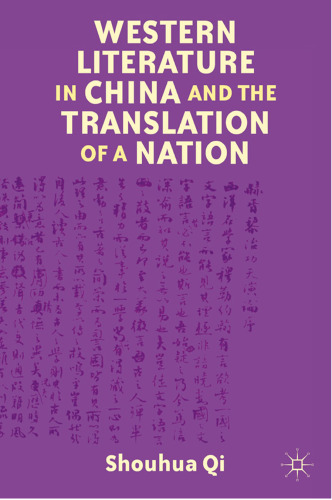 Western Literature in China and the Translation of a Nation