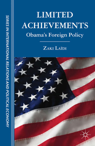 Limited Achievements: Obama’s Foreign Policy