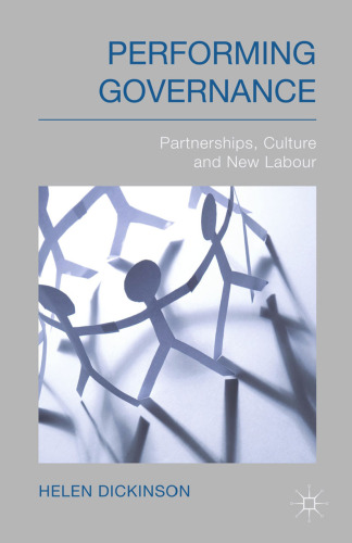 Performing Governance: Partnerships, Culture and New Labour