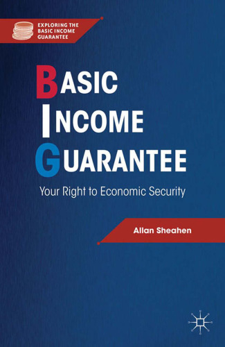 Basic Income Guarantee: Your Right to Economic Security
