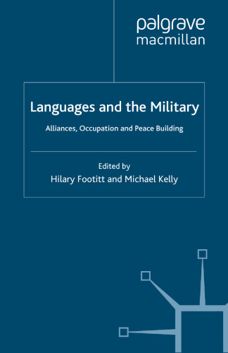 Languages and the Military: Alliances, Occupation and Peace Building