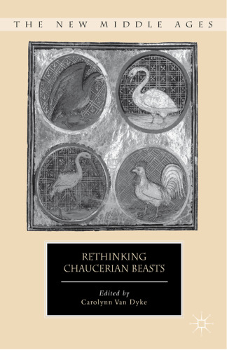 Rethinking Chaucerian Beasts