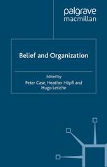 Belief and Organization