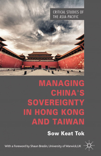 Managing China’s Sovereignty in Hong Kong and Taiwan