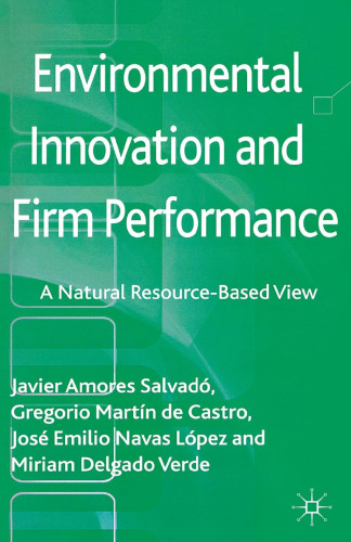 Environmental Innovation and Firm Performance: A Natural Resource-Based View