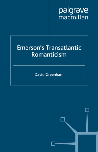 Emerson’s Transatlantic Romanticism