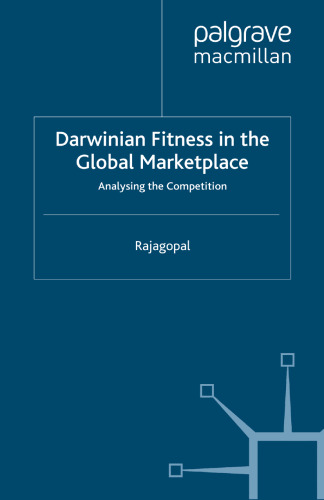 Darwinian Fitness in the Global Marketplace: Analysing the Competition
