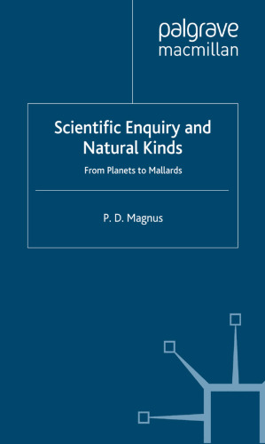 Scientific Enquiry and Natural Kinds: From Planets to Mallards