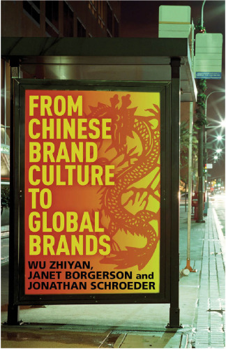 From Chinese Brand Culture to Global Brands: Insights from aesthetics, fashion, and history