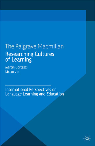Researching Cultures of Learning: International Perspectives on Language Learning and Education